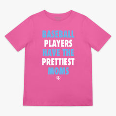 Baseball Players Have The Prettiest Moms Youth Tee - Pink/Blue
