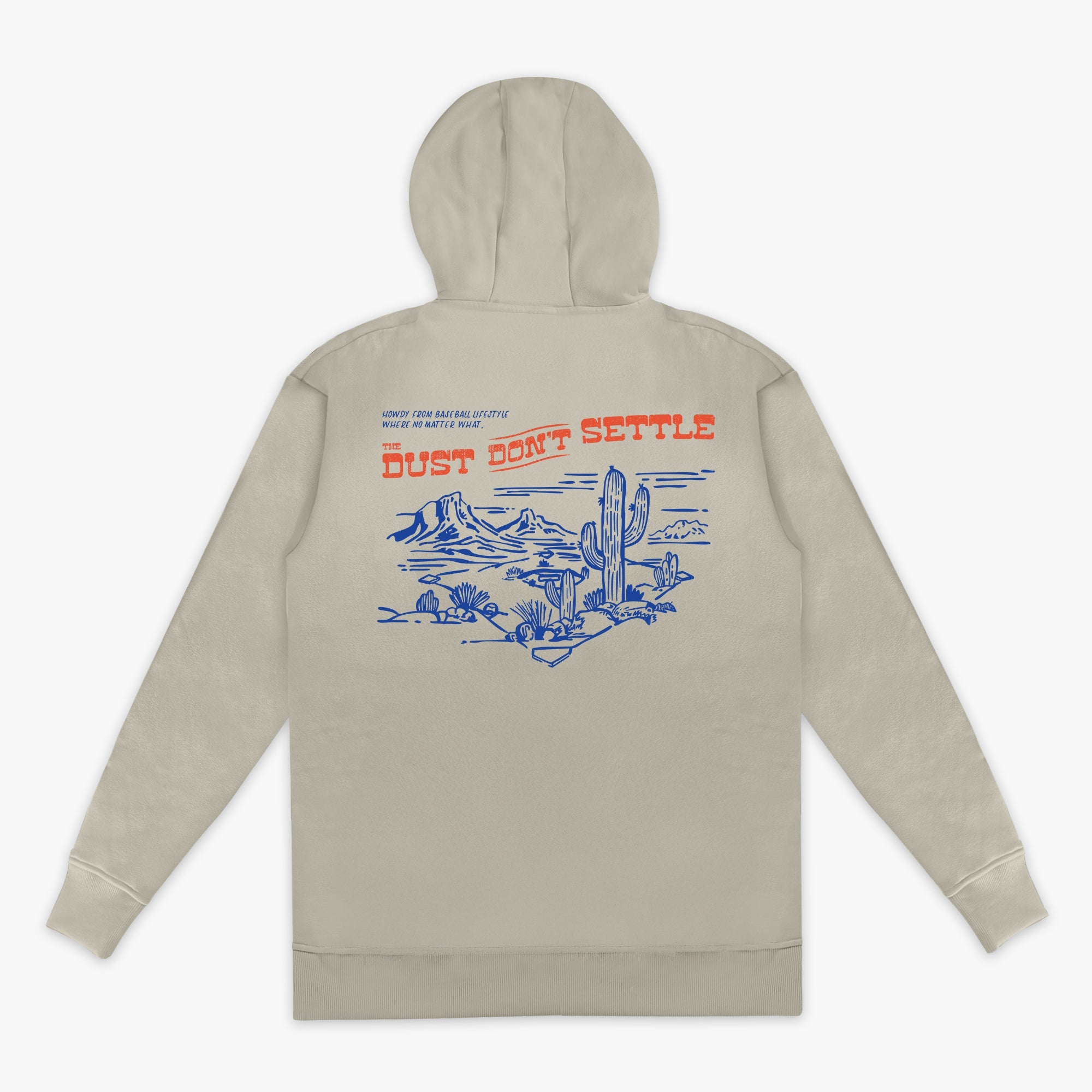 Dust Don't Settle Hoodie
