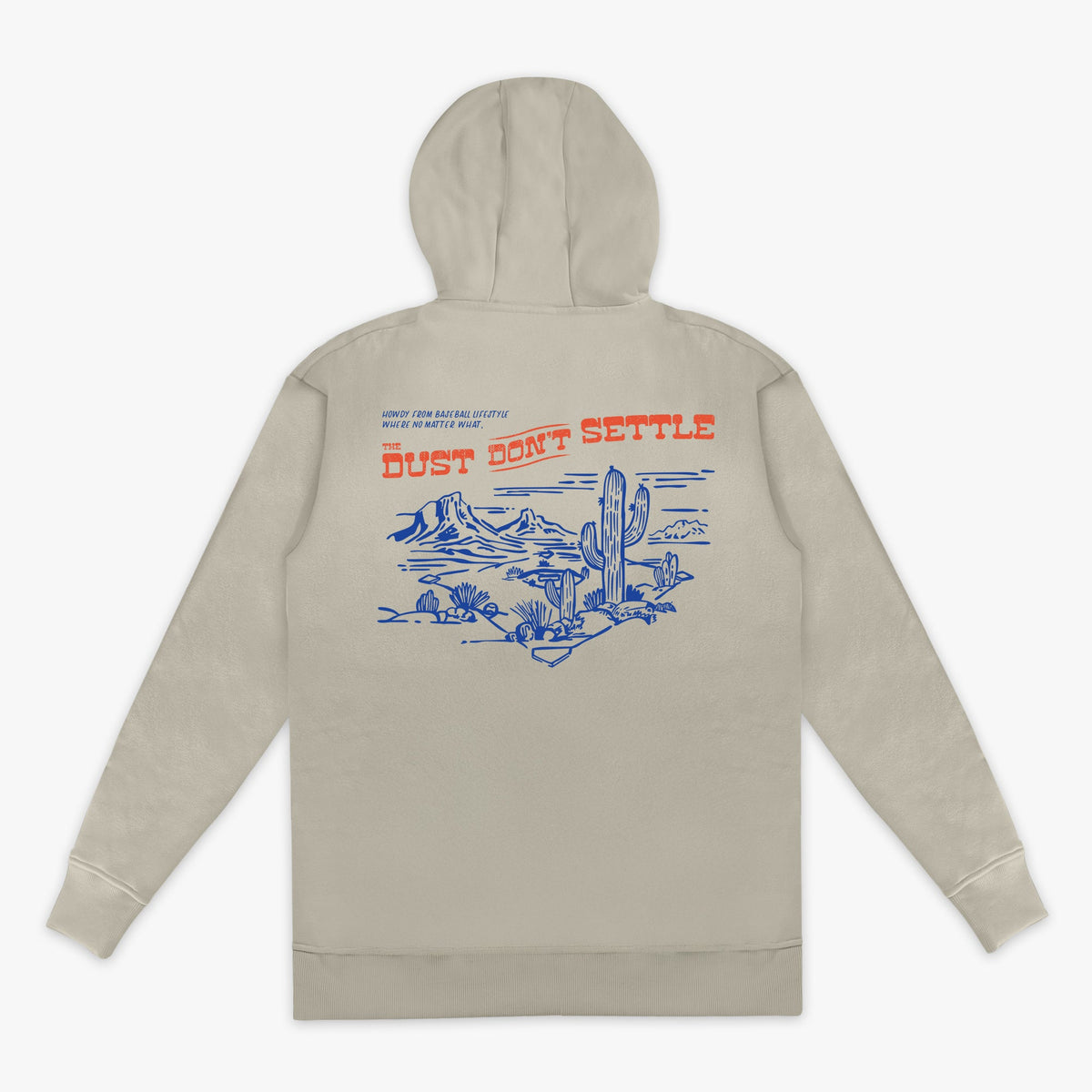 Dust Don't Settle Hoodie