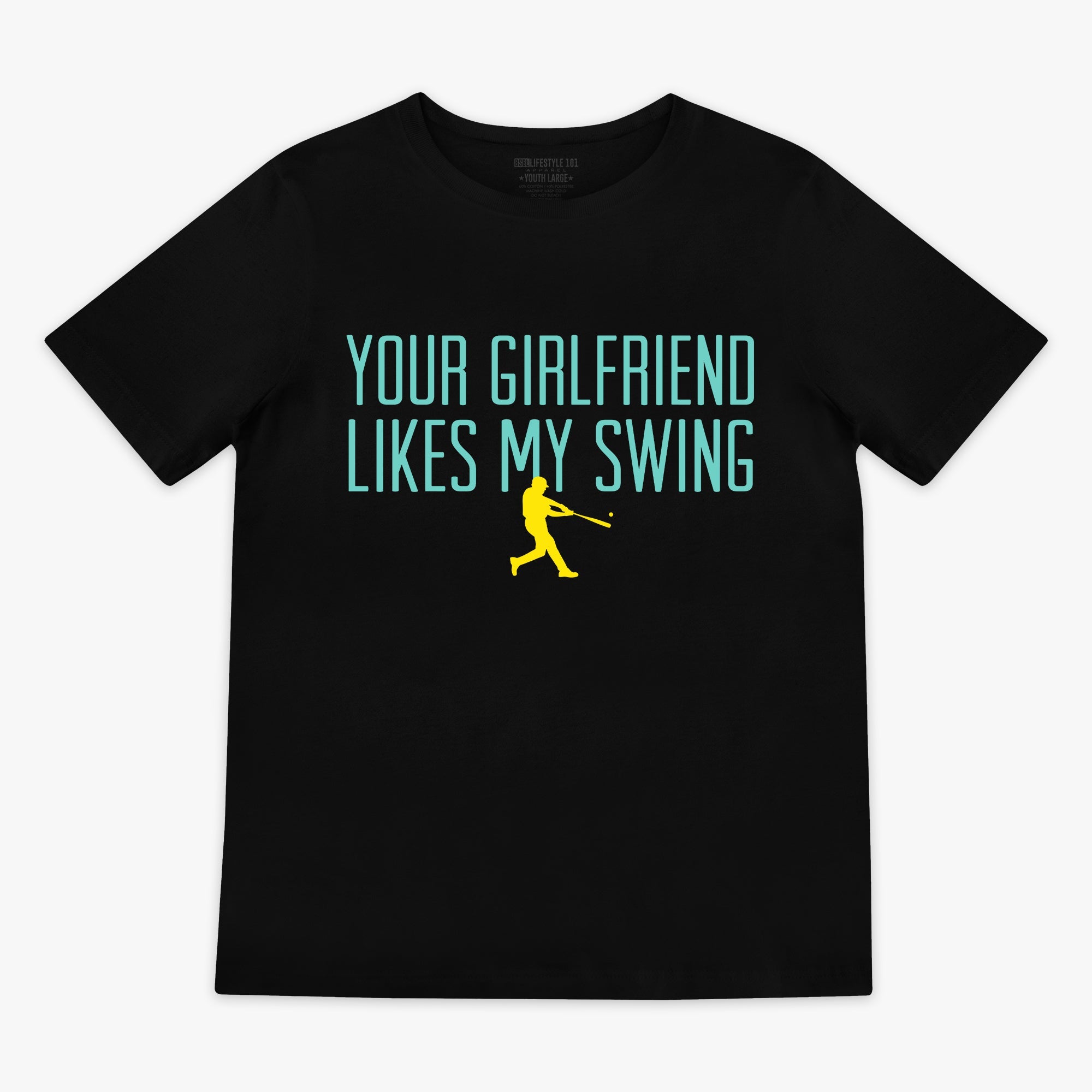 Your Girlfriend Likes My Swing Youth Tee